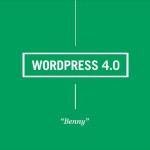 WordPress 4.0 „Benny“ veröffentlicht- mit kleinen Startproblemen