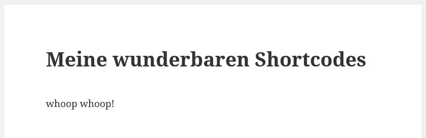 Selbst definierter WordPress Shortcode
