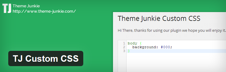 WordPress Plugin ThemeJunkie Custom CSS