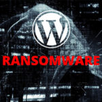 WordPress wird zur Zielscheibe von Ransomware
