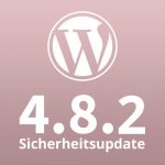 WordPress 4.8.2 Sicherheits- und Wartungsupdate